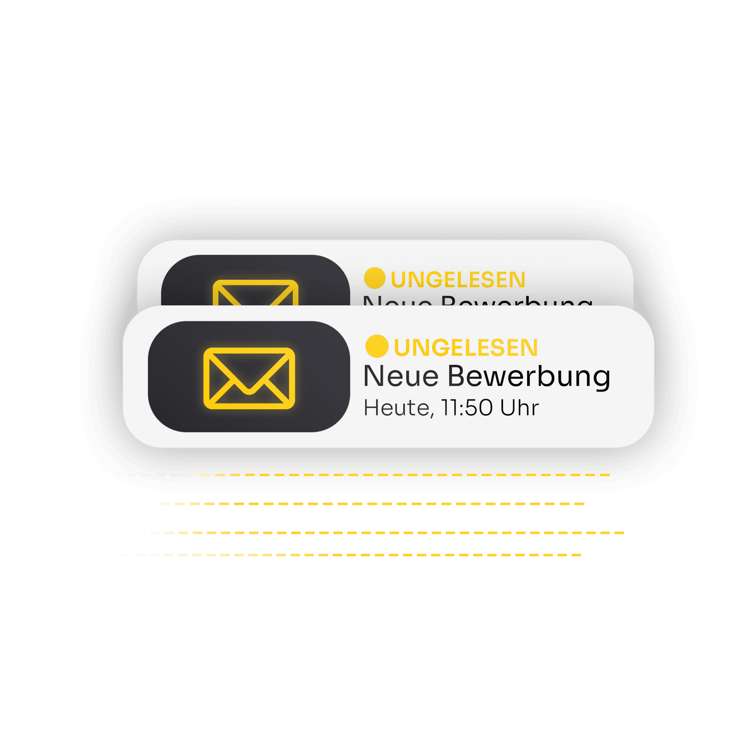 Zwei gestapelte Push-Benachrichtigungen mit dem Hinweis „Ungelesen – Neue Bewerbung, Heute, 11:50 Uhr“